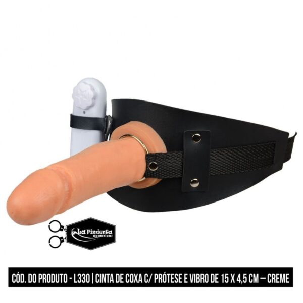 CINTA PARA COXA COM PRÓTESE E VIBRADOR LA PIMIENTA 15CM X 4,5CM CREME