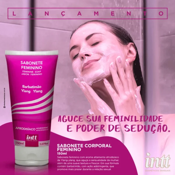 SABONETE ÍNTIMO E CORPORAL AFRODISÍACO FEMININO INTT BARBATIMÃO/Y-LANG Y-LANG150ML - Imagem 7