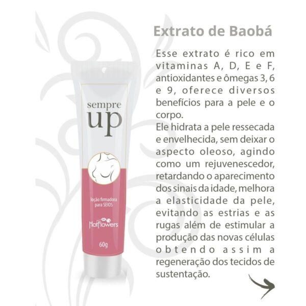 FIRMADOR DE SEIOS E GLÚTEOS HOT FLOWERS SEMPRE UP 60G - Imagem 5