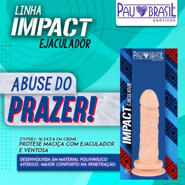 PRÓTESE REALÍSTICA COM EJACULADOR VENTOSA 16,5X3,6CM PAU BRASIL ST1170EJ - Imagem 2
